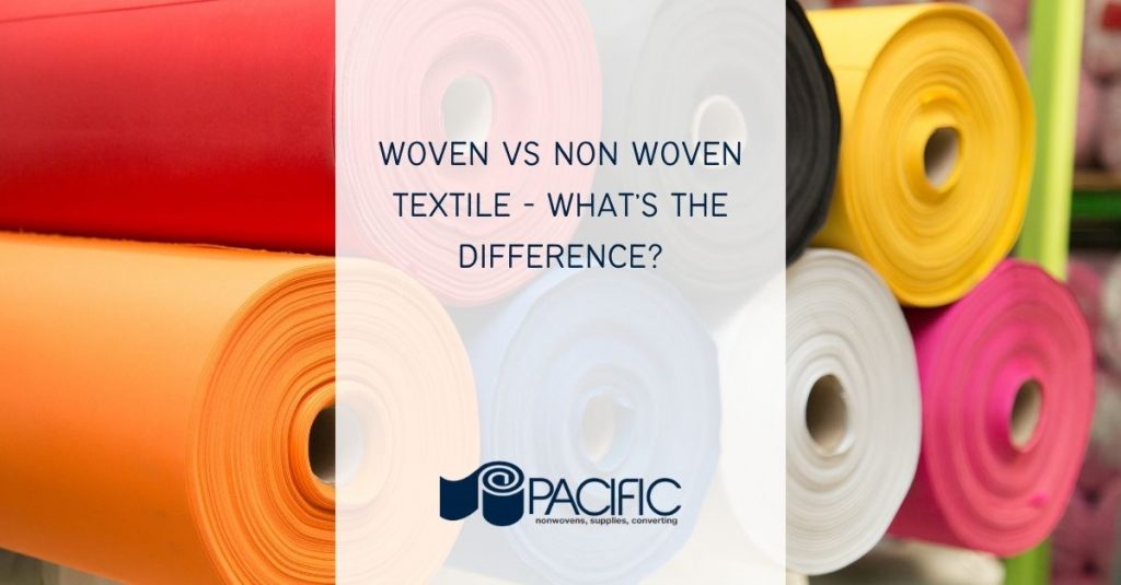 Woven vs Non Woven Textile What s the Difference 